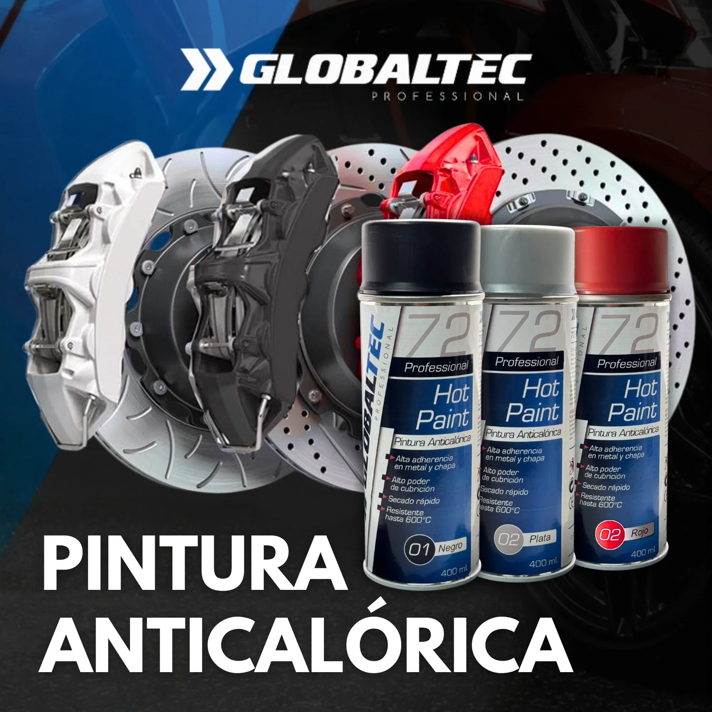 Pintura Anticalórica en Spray - GLOBALTEC PROFESSIONAL